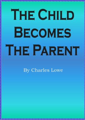Cover of the book The Child Becomes the Parent by Peter David
