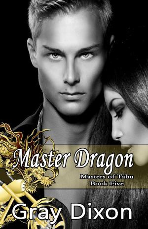 Cover of the book Master Dragon by Julie A. D'Arcy