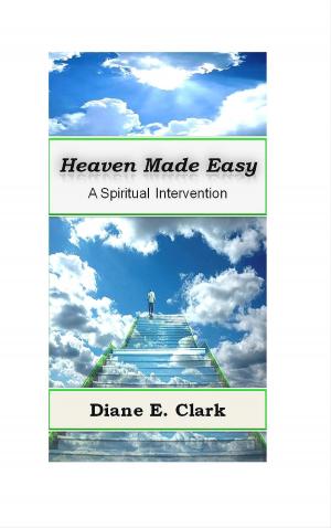 Cover of the book Heaven Made Easy by Kathleen Mullen