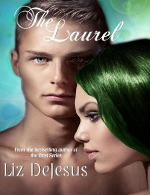 Cover of the book The Laurel by C. K. Kelly Martin