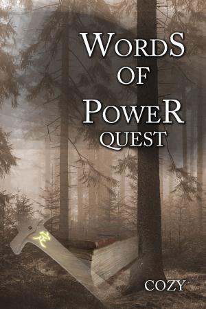 Cover of the book Words of Power Quest by E. J. Squires