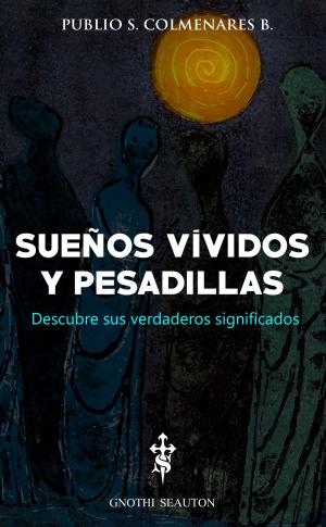 Book cover of Sueños Vívidos y Pesadillas
