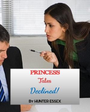 Cover of Princess Tales: Declined!