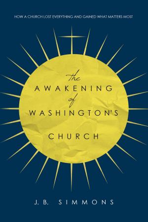 Book cover of The Awakening of Washington's Church