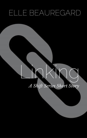 Book cover of Linking (A Shift Series Short Story)