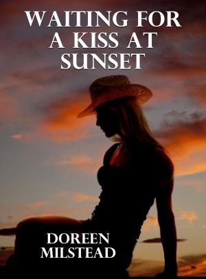 Book cover of Waiting For a Kiss at Sunset