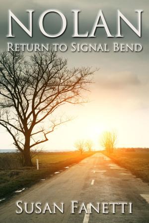Cover of the book Nolan: Return to Signal Bend by Giovanni Venturi