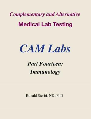 Book cover of Complementary and Alternative Medical Lab Testing Part 14: Immunology