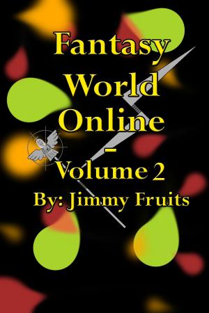 bigCover of the book Fantasy World Online: Volume 2 by 