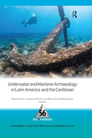 Cover of the book Underwater and Maritime Archaeology in Latin America and the Caribbean by Anna Proudfoot, Francesco Cardo