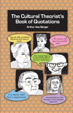 Cover of the book The Cultural Theorist's Book of Quotations by 