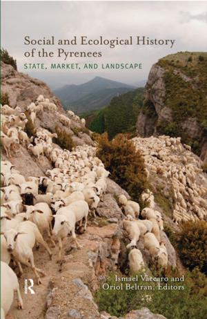 Cover of the book Social and Ecological History of the Pyrenees by Richard M. Sorrentino, Christopher J.R. Roney
