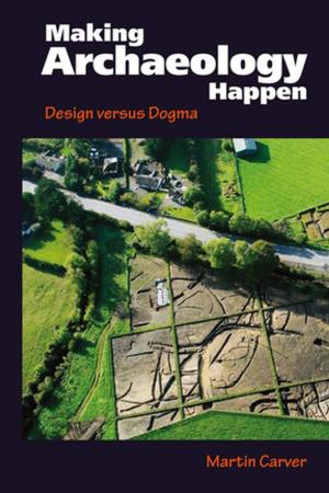 Book cover of Making Archaeology Happen