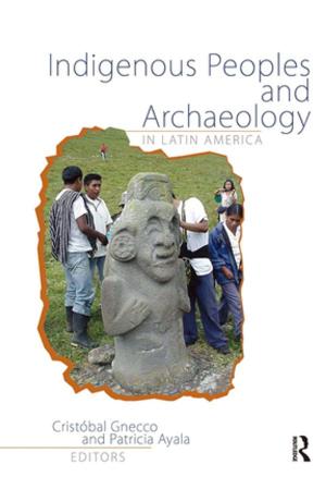 Cover of Indigenous Peoples and Archaeology in Latin America