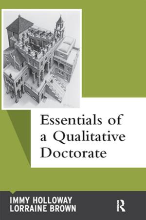 Cover of the book Essentials of a Qualitative Doctorate by Charlotte Burck, Gwyn Daniel