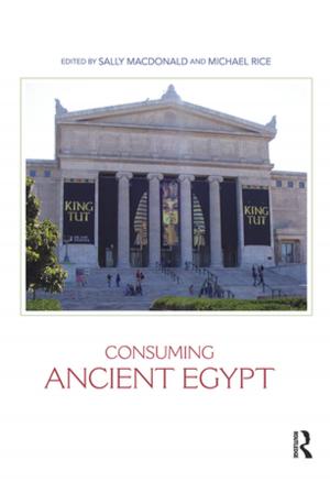 Cover of the book Consuming Ancient Egypt by Bridget Hill