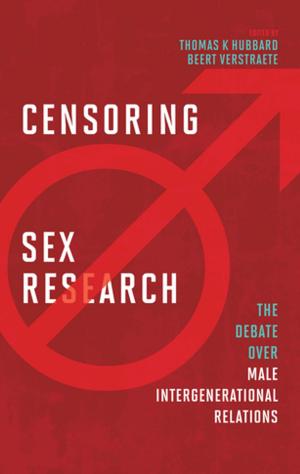 Cover of the book Censoring Sex Research by Léonie J. Rennie, Grady Venville, John Wallace