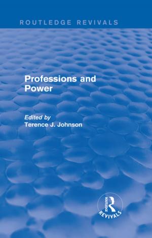 Cover of the book Professions and Power (Routledge Revivals) by Seán Patrick Eudaily