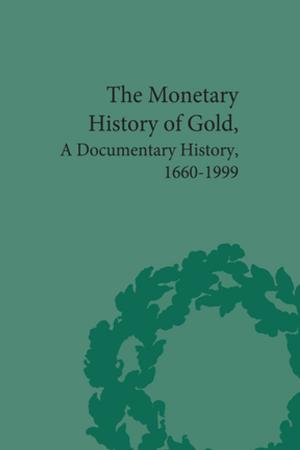 Cover of the book The Monetary History of Gold by Aaron Smuts