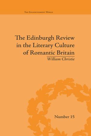 Cover of the book The Edinburgh Review in the Literary Culture of Romantic Britain by Penelope Deutscher