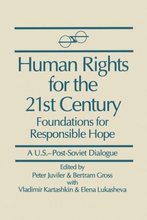 Cover of the book Human Rights for the 21st Century: Foundation for Responsible Hope by Maryline Dumas