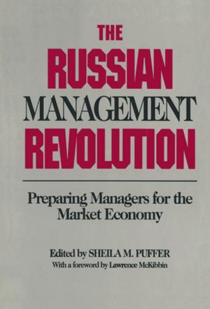 Cover of the book The Russian Management Revolution: Preparing Managers for a Market Economy by Robert H Gass, John S Seiter