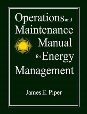 Cover of the book Operations and Maintenance Manual for Energy Management by John Weeks
