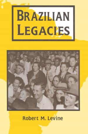 Cover of the book Brazilian Legacies by Kristen Sosulski, Ted Bongiovanni