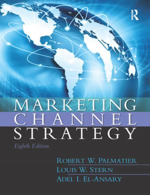 Cover of the book Marketing Channel Strategy by James Curran, Ivor Gaber, Julian Petley
