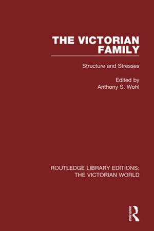 Cover of the book The Victorian Family by Mirjam M. Foot