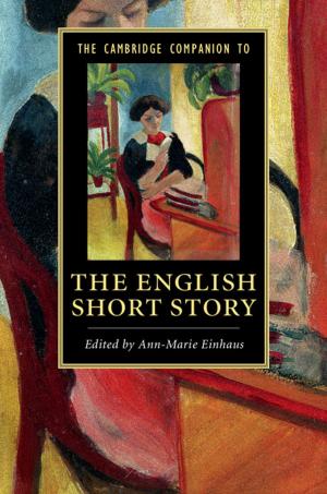 Cover of the book The Cambridge Companion to the English Short Story by Jonathan Kregor