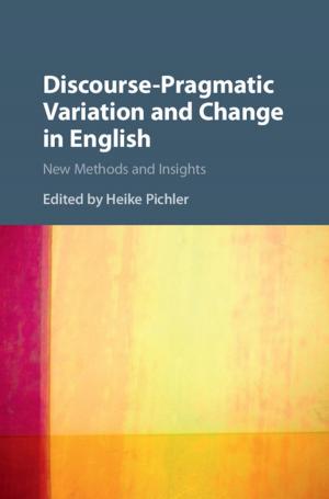 Cover of the book Discourse-Pragmatic Variation and Change in English by Melissa Merritt