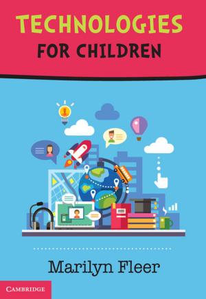 Cover of the book Technologies for Children by Lidewijde de Jong
