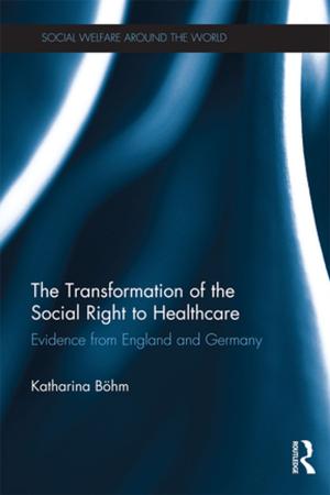 Cover of the book The Transformation of the Social Right to Healthcare by Madeleine C. Seys