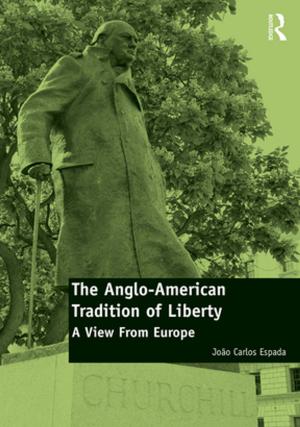 Cover of the book The Anglo-American Tradition of Liberty by Michael Adler, Brian Longhurst