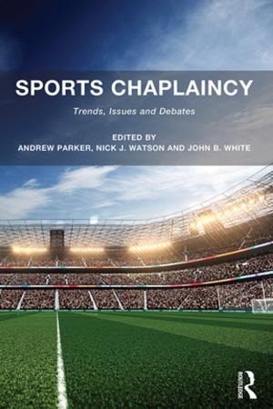 Cover of the book Sports Chaplaincy by Philippa Lyon