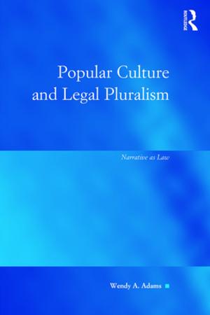 Cover of the book Popular Culture and Legal Pluralism by Leslie Grant, Angela Seiders, Jennifer Hindman