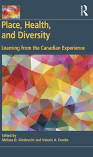 Cover of the book Place, Health, and Diversity by Helen J Nicholson