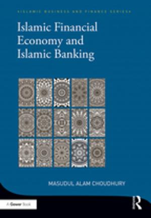 Cover of the book Islamic Financial Economy and Islamic Banking by Antonio Vazquez-Barquero