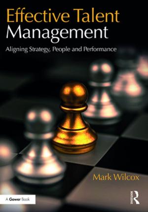 Cover of the book Effective Talent Management by Francis D. Cogliano