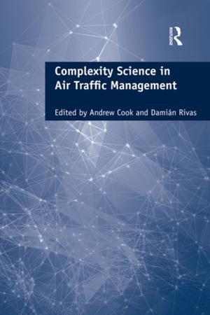 Cover of the book Complexity Science in Air Traffic Management by Justin Waring