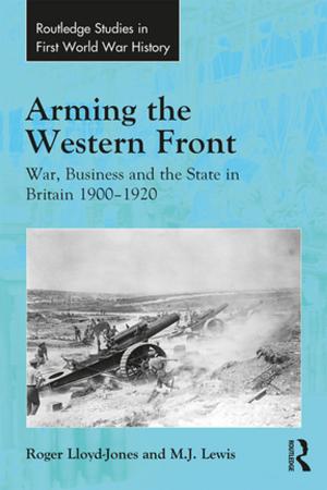 Book cover of Arming the Western Front
