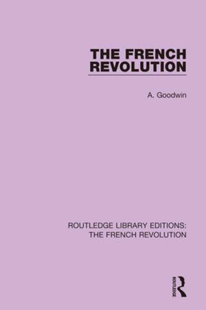 Cover of the book The French Revolution by Ehren Helmut Pflugfelder