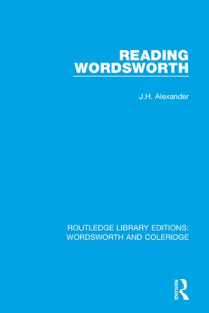 Cover of the book Reading Wordsworth by John Newsome Crossley