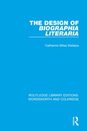 Book cover of The Design of Biographia Literaria