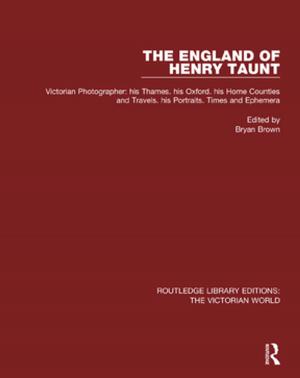 Cover of the book The England of Henry Taunt by Andrew Thomson