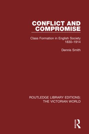 Cover of the book Conflict and Compromise by Madeleine Gilbart, Richard McCracken
