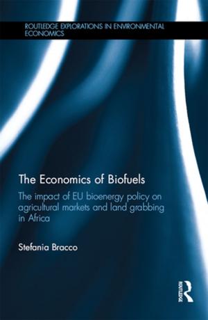 Cover of the book The Economics of Biofuels by 