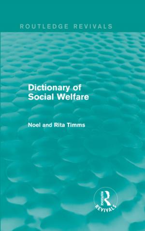 Cover of the book Dictionary of Social Welfare by Neal Edgar