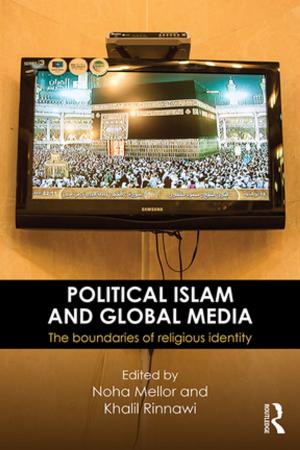 Cover of the book Political Islam and Global Media by Michael Neubert